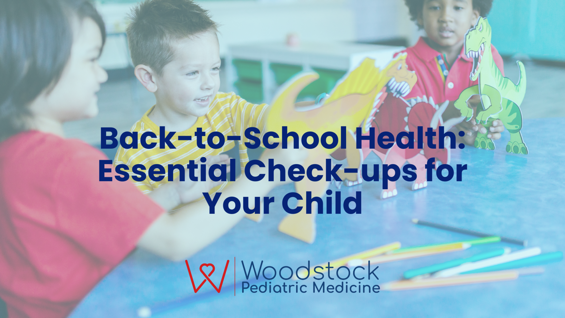Back-to-School Health Essential Check-ups for Your Child